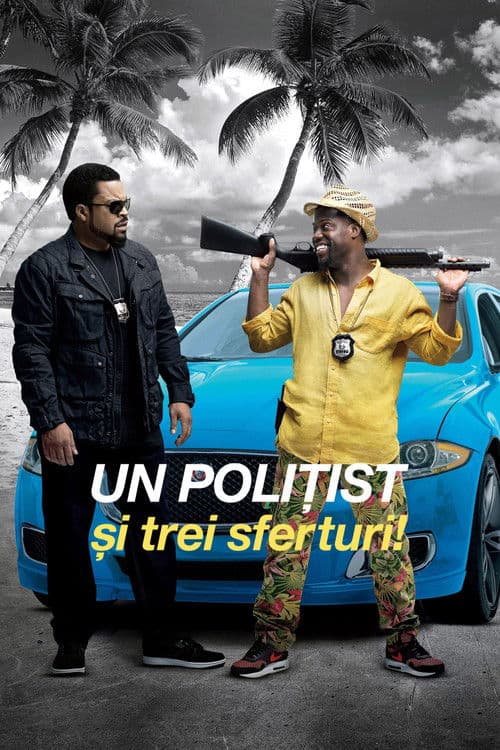 Un polițist și trei sferturi!