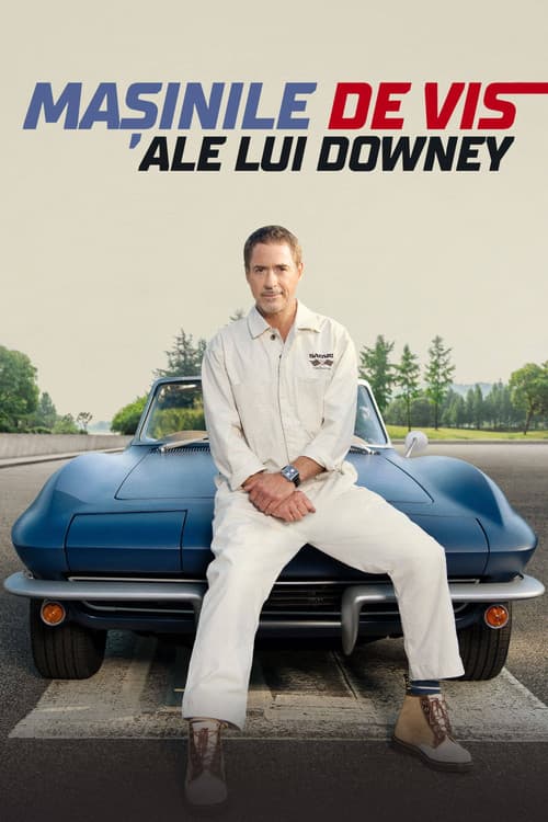 Mașinile de vis ale lui Downey