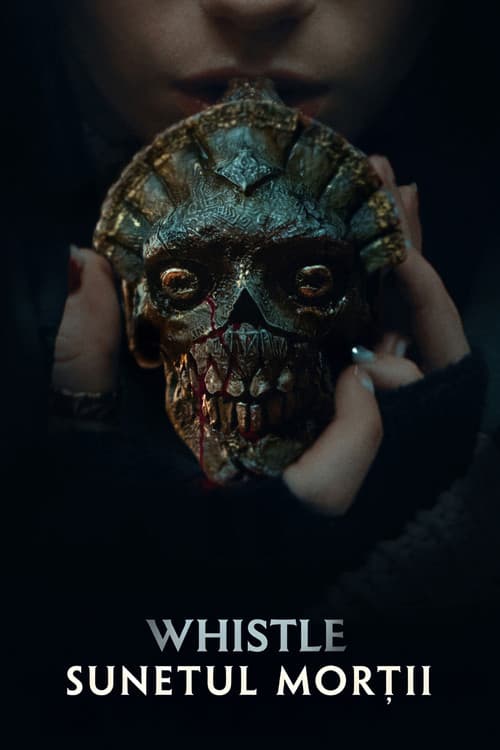 Whistle: Sunetul morții