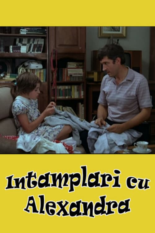 Întâmplări cu Alexandra