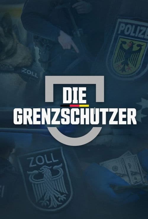 Die Grenzschützer