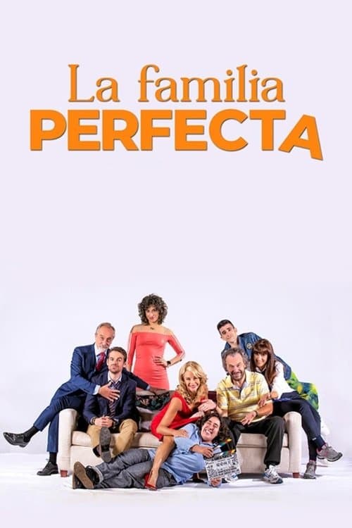 Familia perfectă