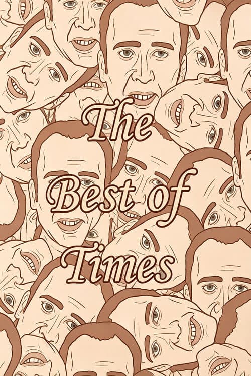 The Best of Times